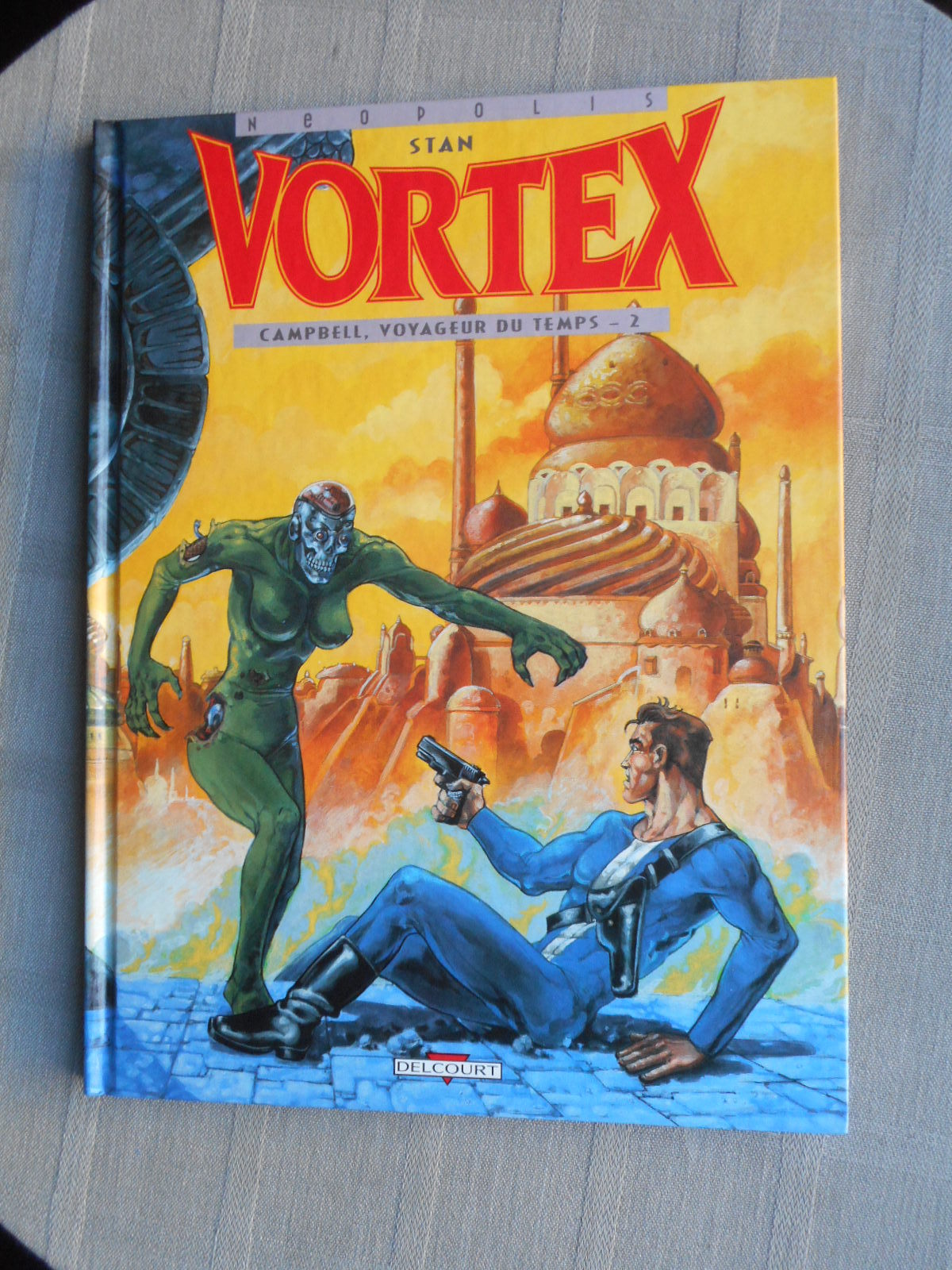 STAN VORTEX CAMPBELL VOYAGEUR DU TEMPS TOME 2 EO EN ÉTAT NEUF 
