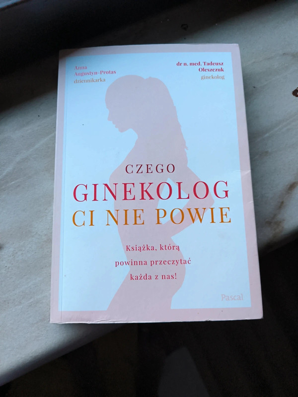 Czego ginekolog ci nie powie