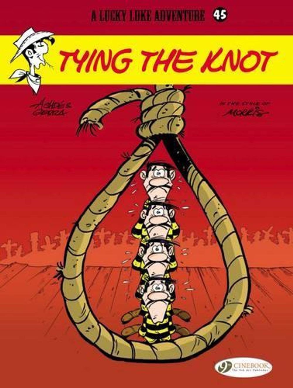 Lucky Luke 45 - Legare il nodo di Laurent Gerra (inglese) libro tascabile