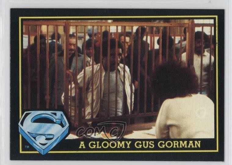 1983 Topps Superman III A Gloomy Gus Gorman #9 1k3