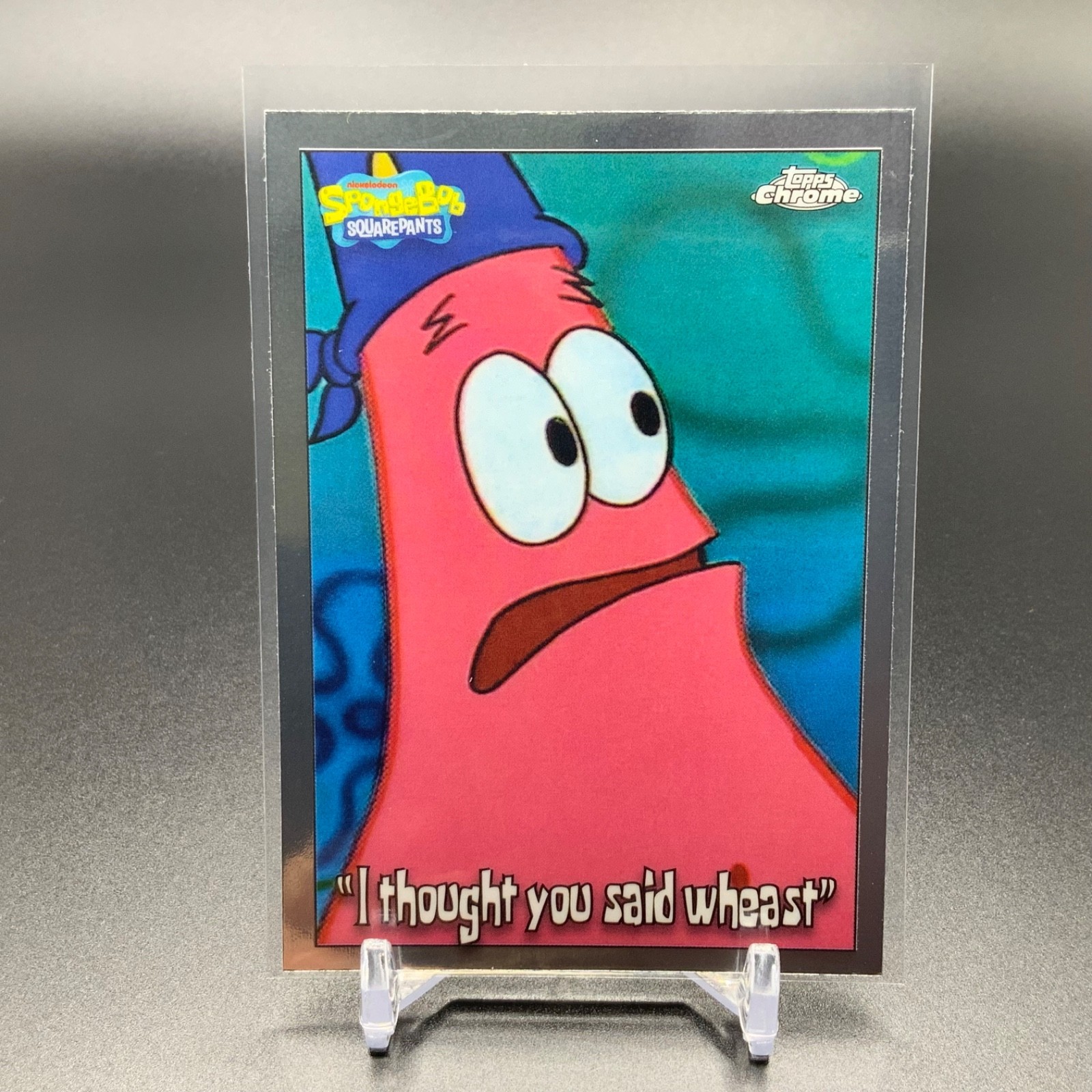 2025 Topps Chrome SpongeBob #182 "I Thought You Said Wheast" Chrome Base TTC7952