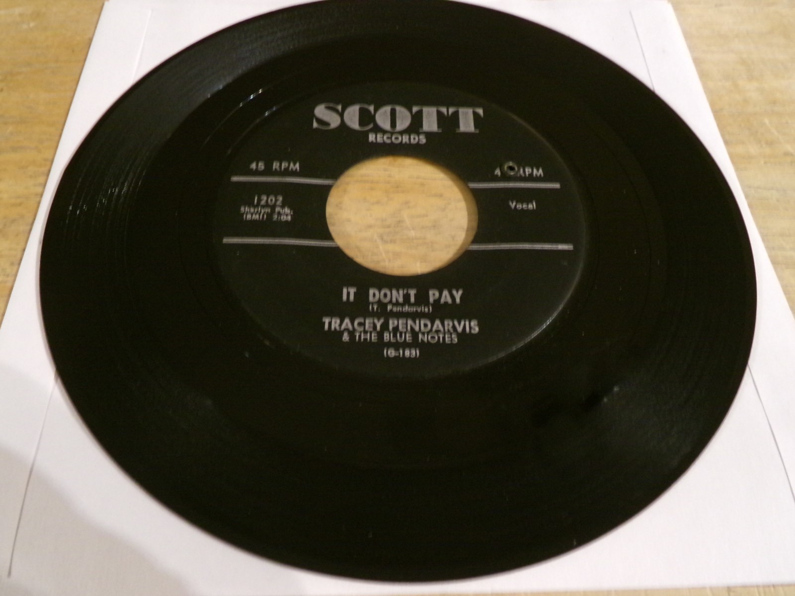 Tracey Pendarvis & The Blue Notes 45 - It Don't Pay - Scott 1202