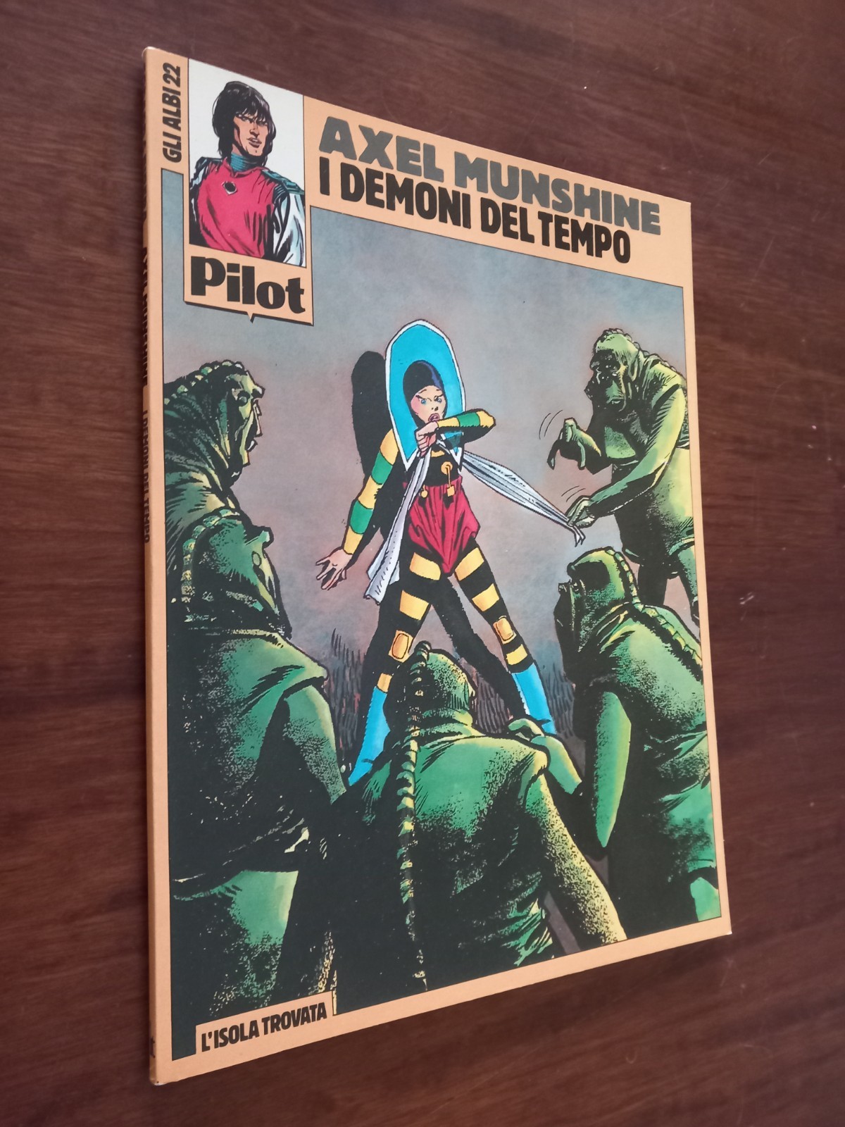 E1 GLI ALBI DI PILOT 22 I DEMONI DEL TEMPO 1986 BONELLI OTTIMO CVPGA