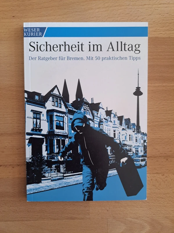 Sicherheit im Alltag (Weser Kurier)