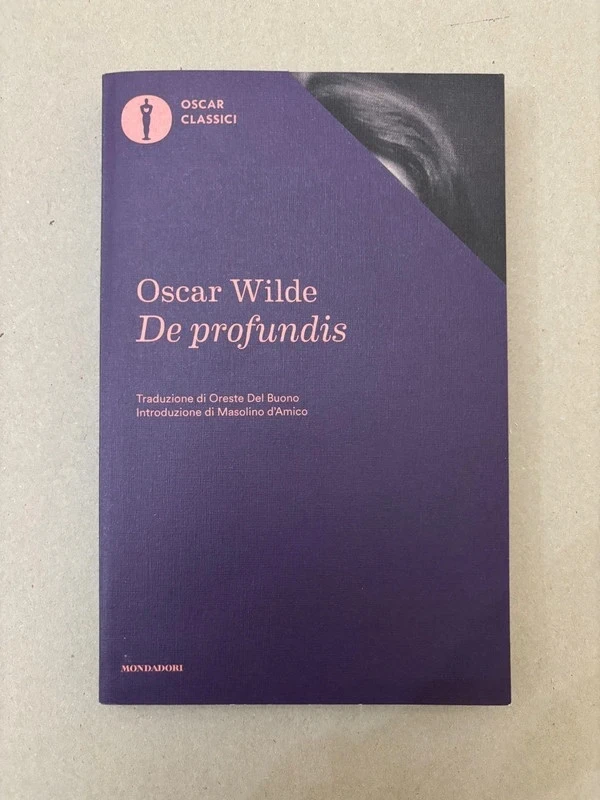 De profundis - Oscar Wilde Mondadori Oscar Classici