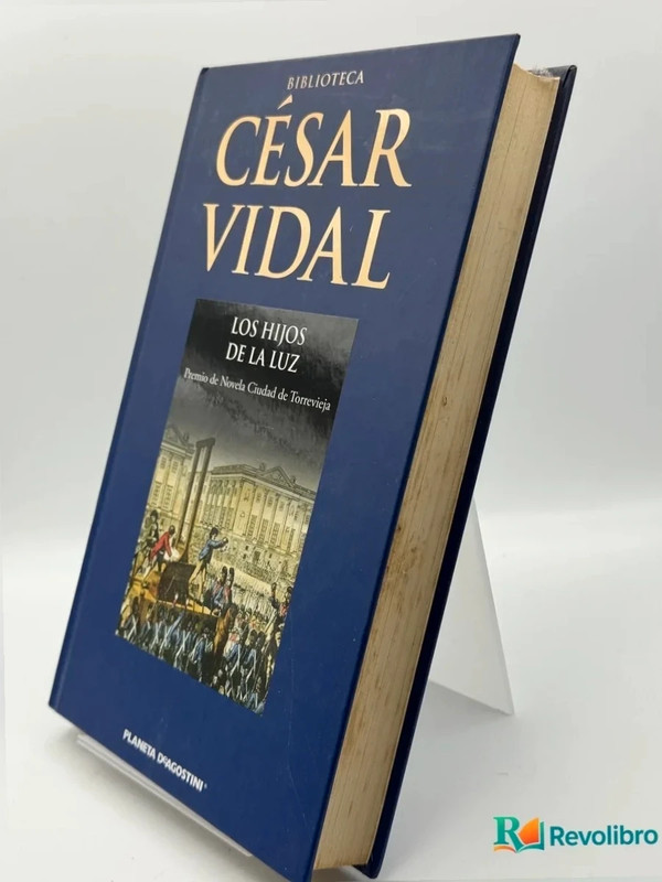 Los Hijos de La Luz - César Vidal