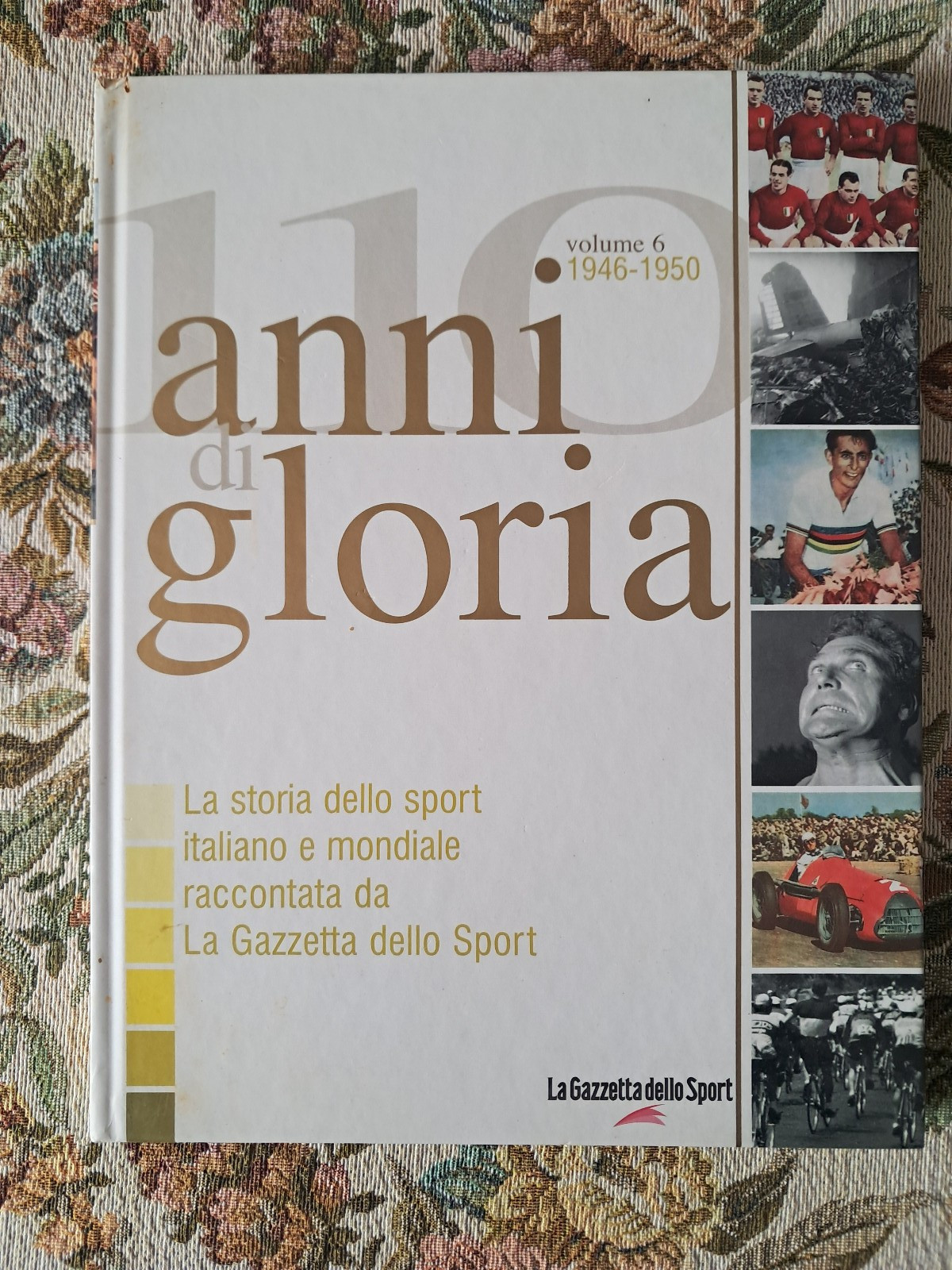 110 anni di gloria - volume 6 usato