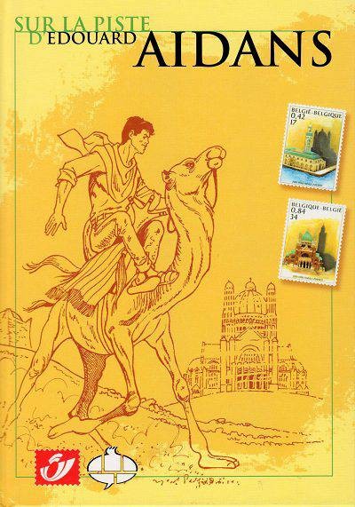 CBBD Centre Belge De La Bande Dessinée Sur La Piste D'édouard Aidans (French)