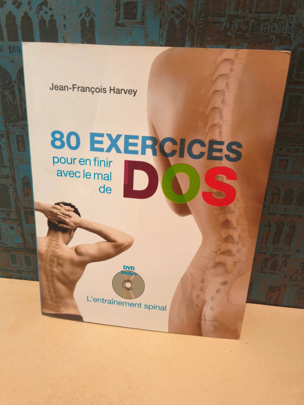 Livre neuf 80 exercices pour en finir avec le mal de dos de Jean François Harvey avec dvd