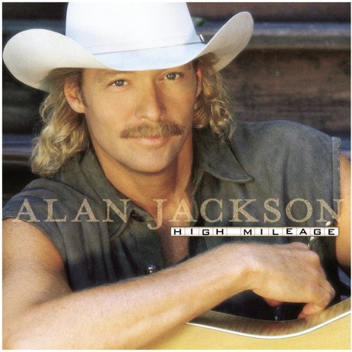 ALAN JACKSON - High Mileage CD (1998)