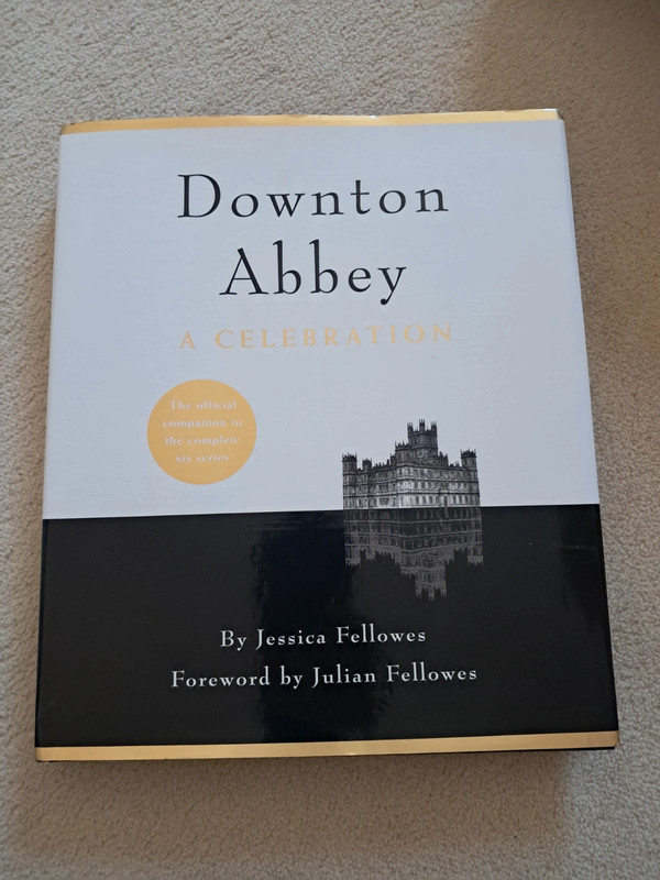 Downton Abbey Official guide of the complete six series