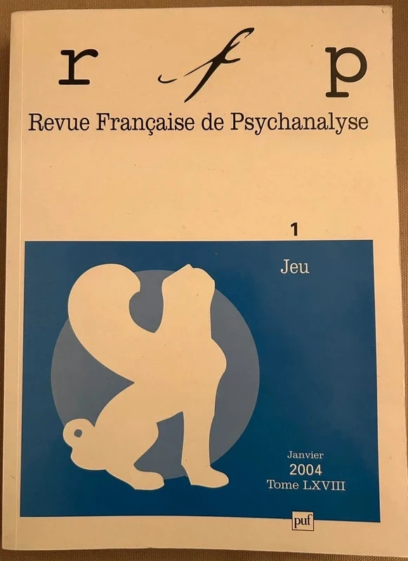 Revue Française de Psychanalyse, Le jeu. Puf.