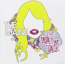 The Way We Talk [Australian Import] von Maine | CD | Zustand sehr gut
