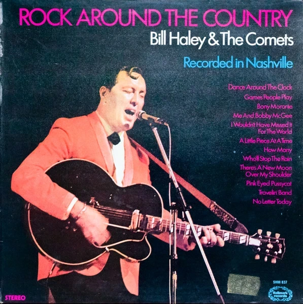 Bill Haley & The Comets – Rock Around The Country