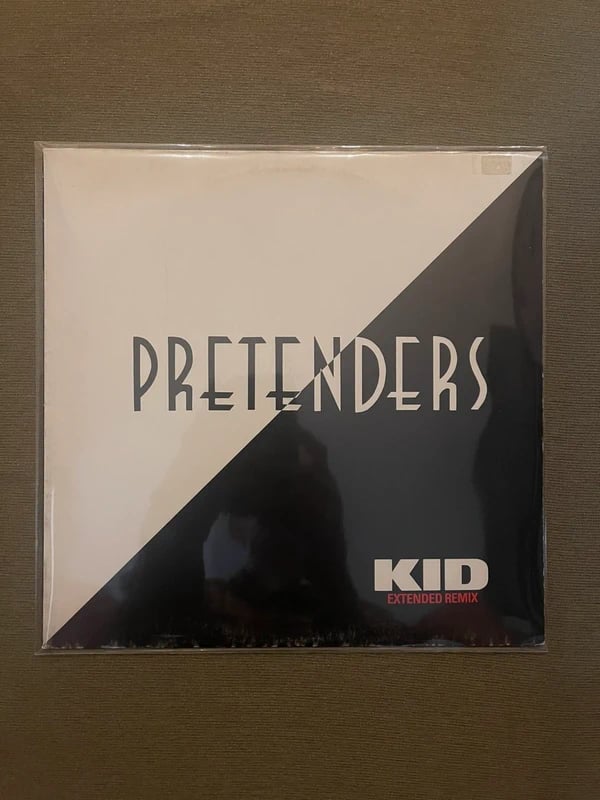 Pretenders Kid Extended Remix 12 inch vinyl maxi single record