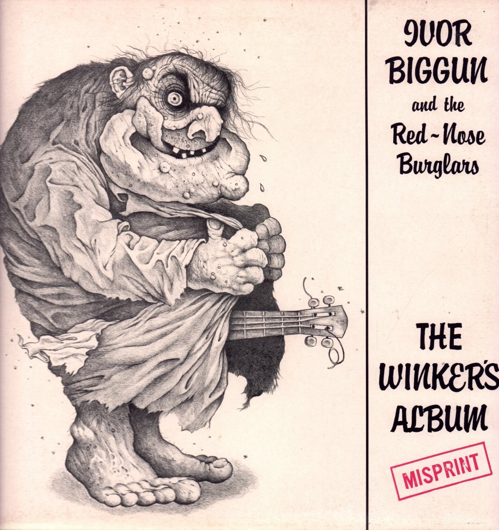 Ivor Biggun and the Red Nosed Burglars Winkers Album LP 12" Vinile