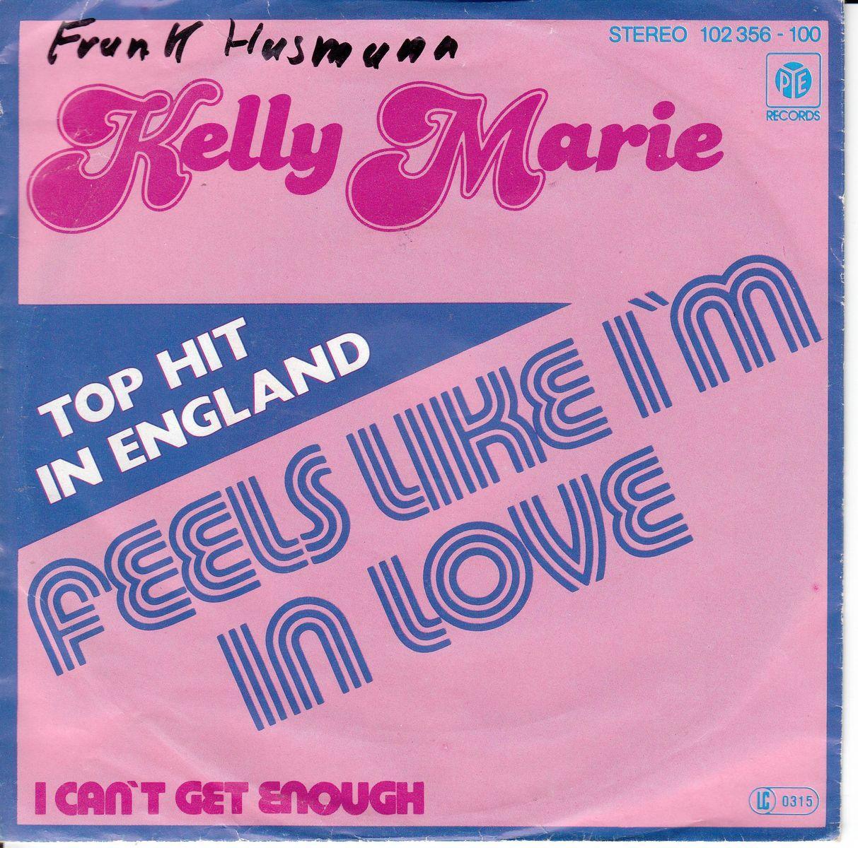 Kelly Marie - Feels Like I'm In Love ++ used ++