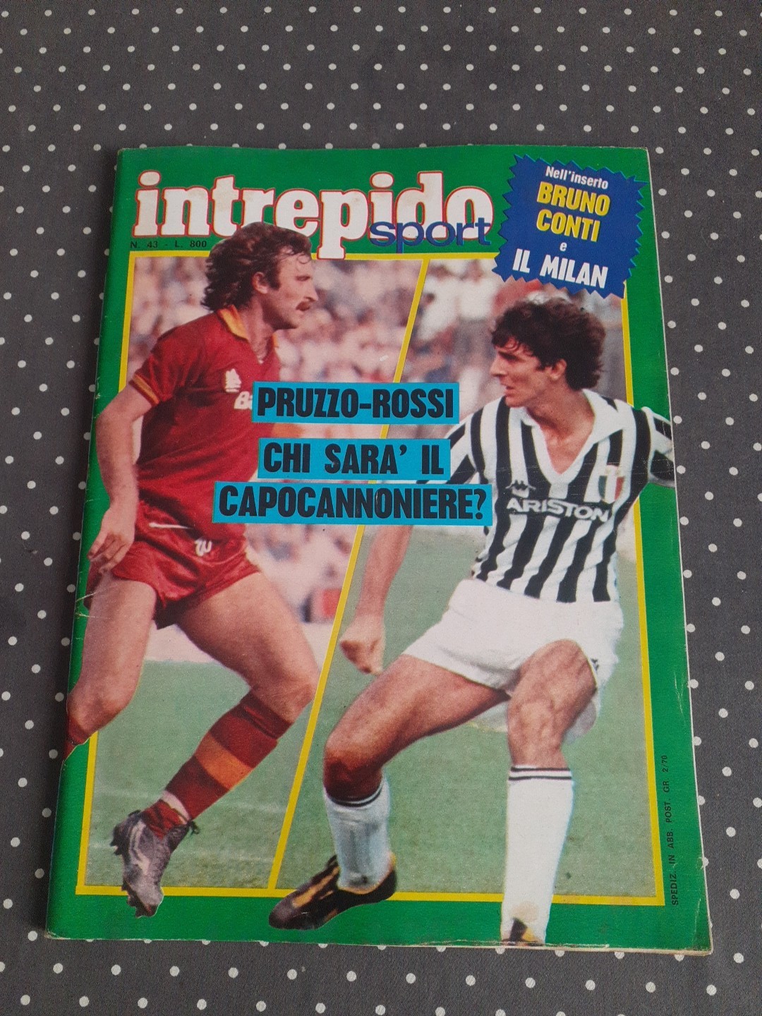FUMETTO INTREPIDO SPORT NUMERO 43 ANNO 1982 PRUZZO - ROSSI INSERTO CONTI/MILAN 