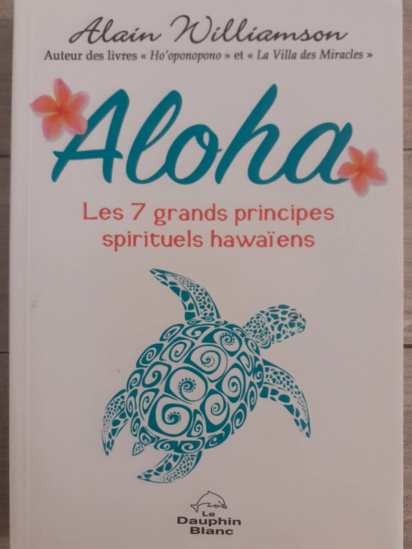 Aloha, les 7 grands principes spirituels hawaïens