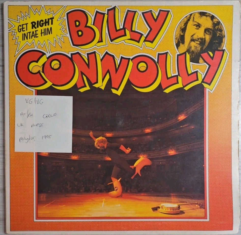 Billy Connolly Get Right Intae Him Vinyl Record VG/VG 2383368 1975