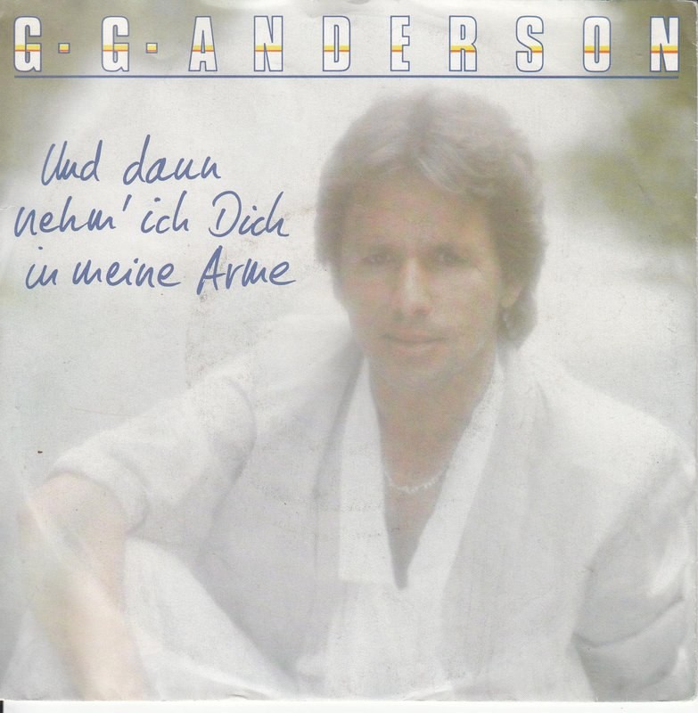 GG Anderson – Und Dann Nehm' Ich Dich In Meine Arme ++ used ++