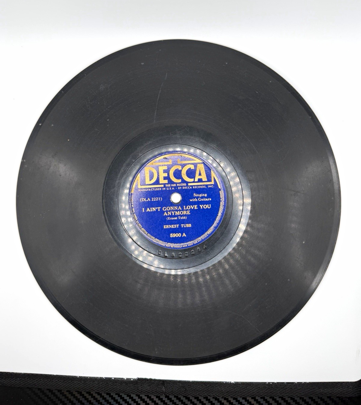 Ernest Tubb I Ain’t Gonna Love You Anymore Decca 5900 78 RPM 1940 Country