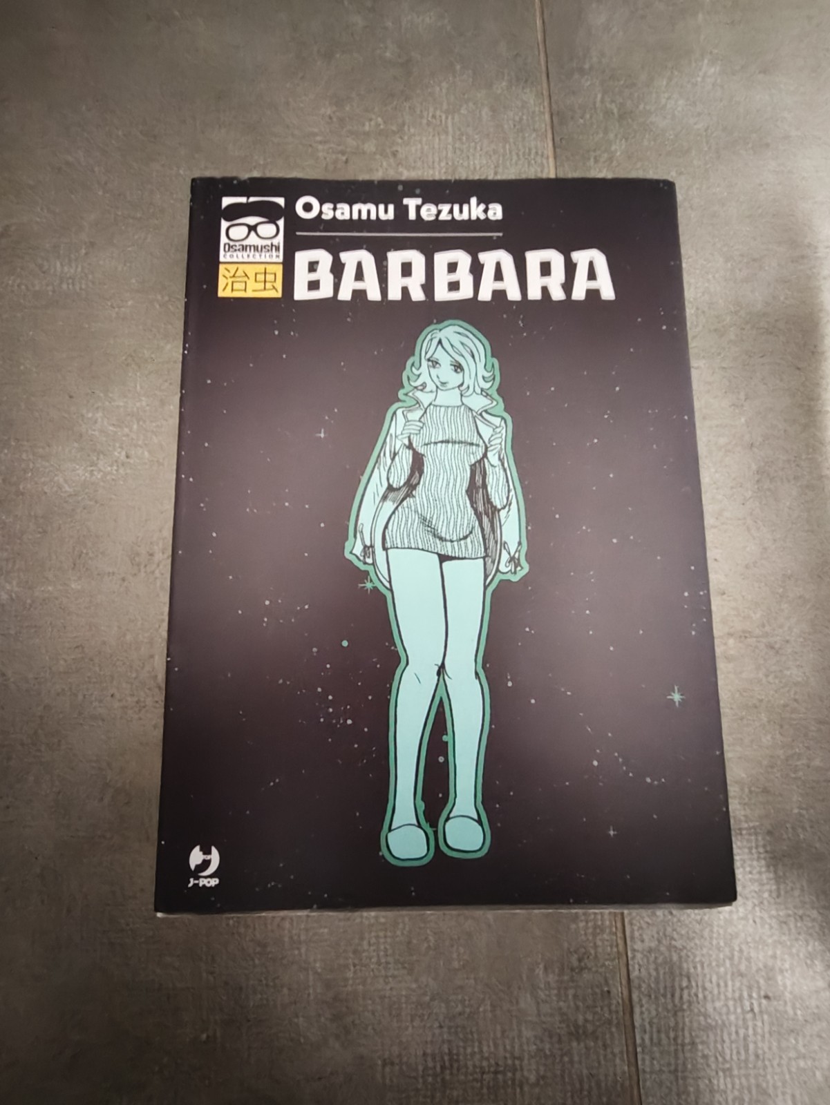 Osamu Tezuka - Maria e la bambola - Barbara - Melmo - Il Mondo In Una Bottiglia