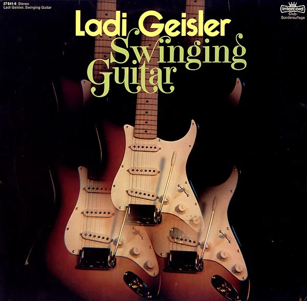 Ladi Geisler – Swinging Guitar