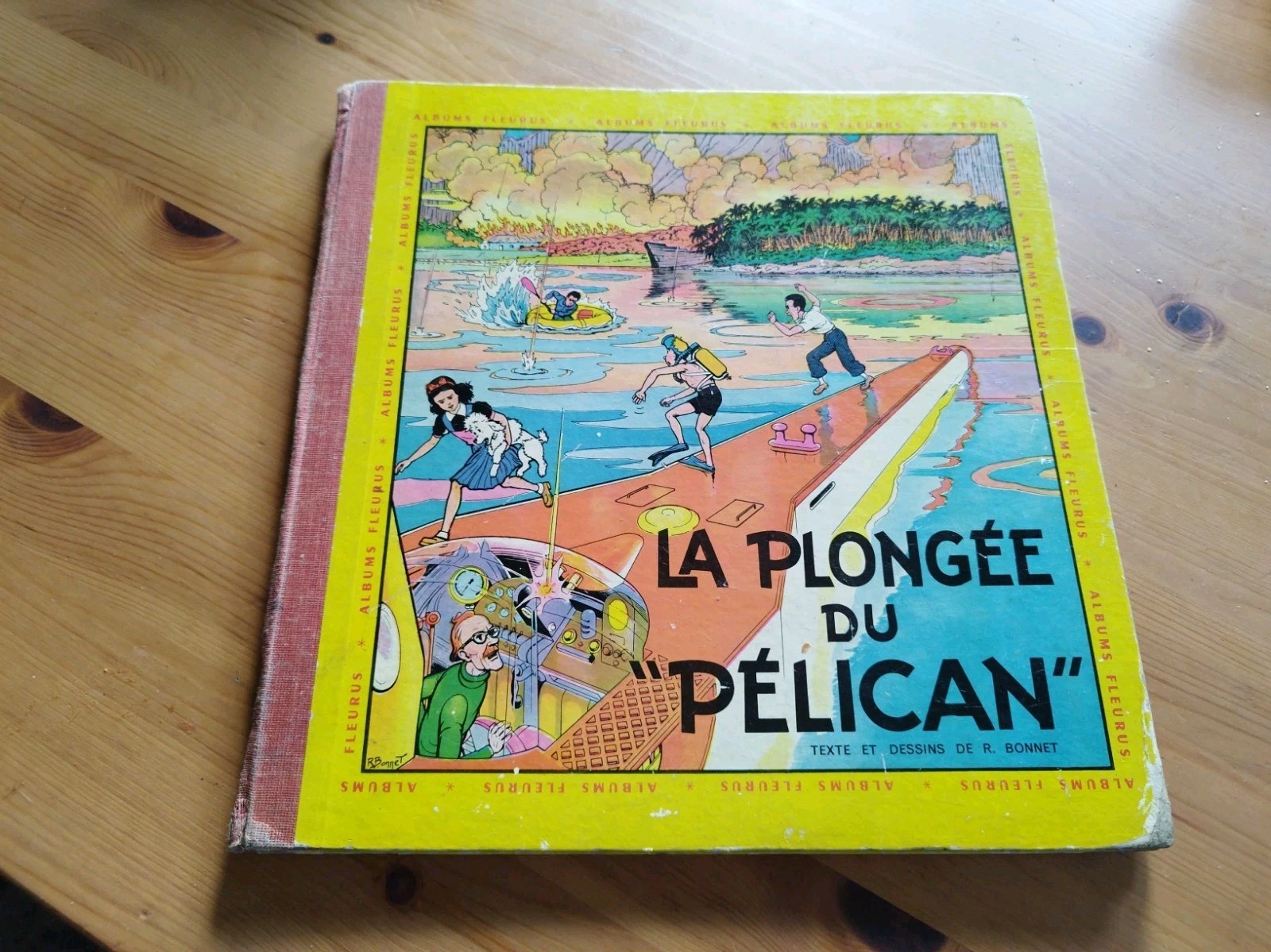 Album  Fripounet , La plongée du "Pélican"  EO .  Fleurus 1956 .