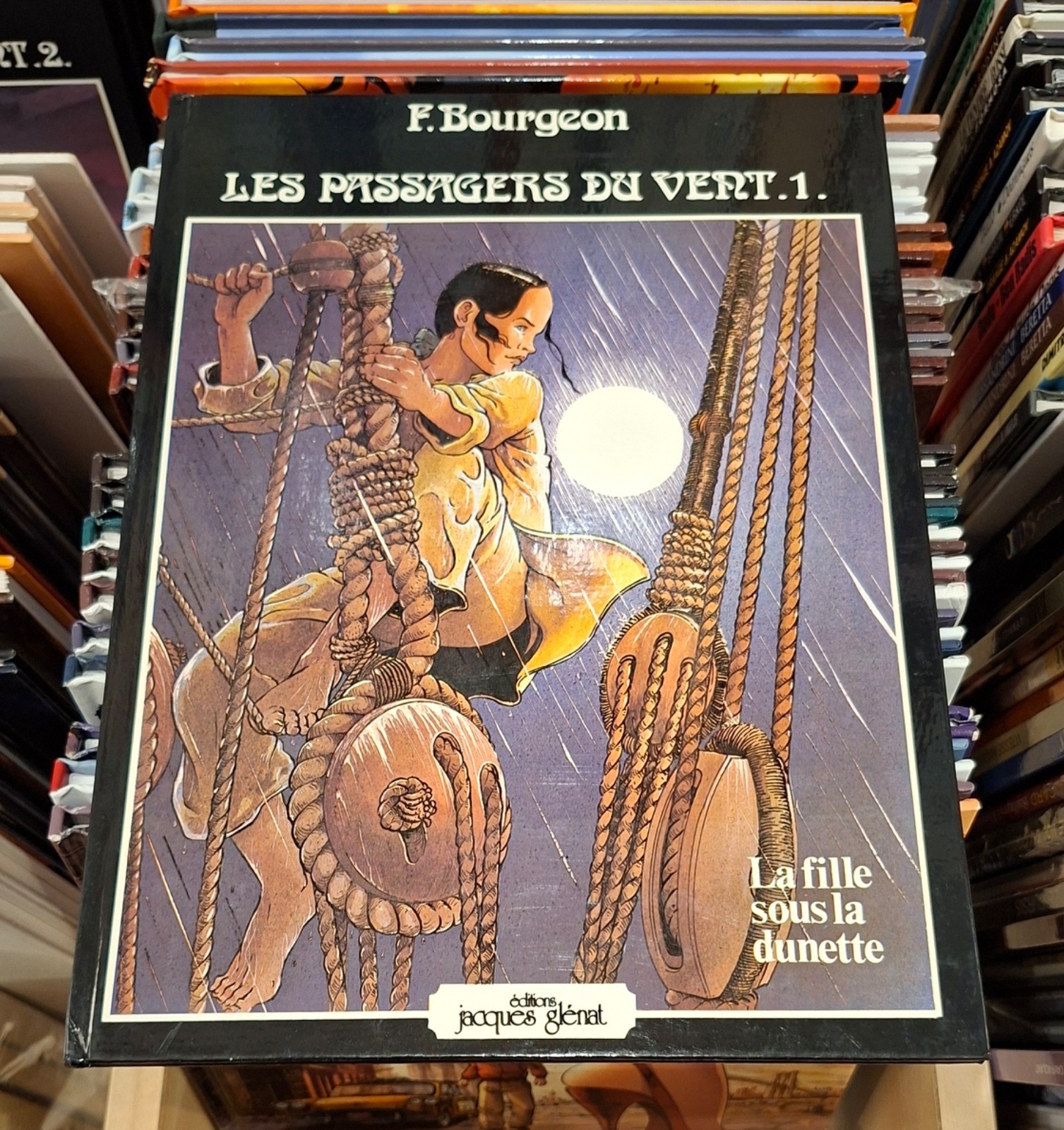 Les Passagers du vent T.1  La Fille sous la dunette_ Bourgeon _ Glénat E.O. 1980