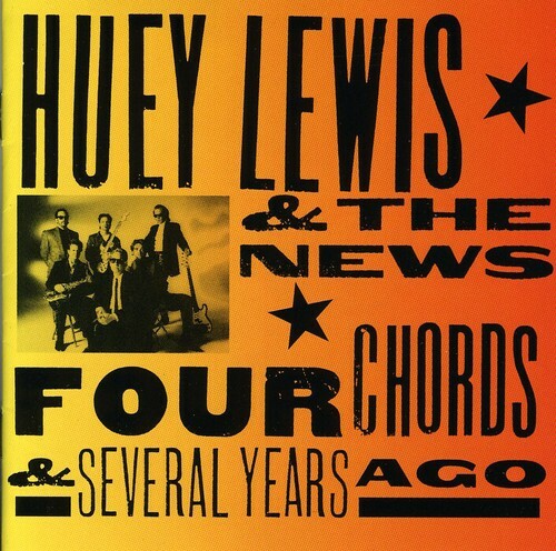 Four Chords & Several Years Ago by Huey Lewis (CD, 1994)
