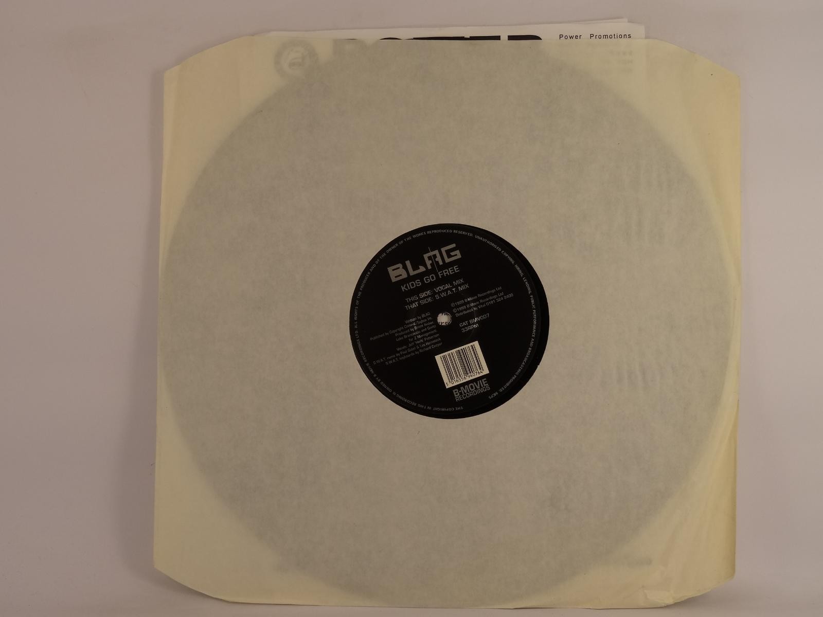 BLAG KIDS GO FREE (177) 2 Track 12" Single plus Company Sleeve B-MOVE