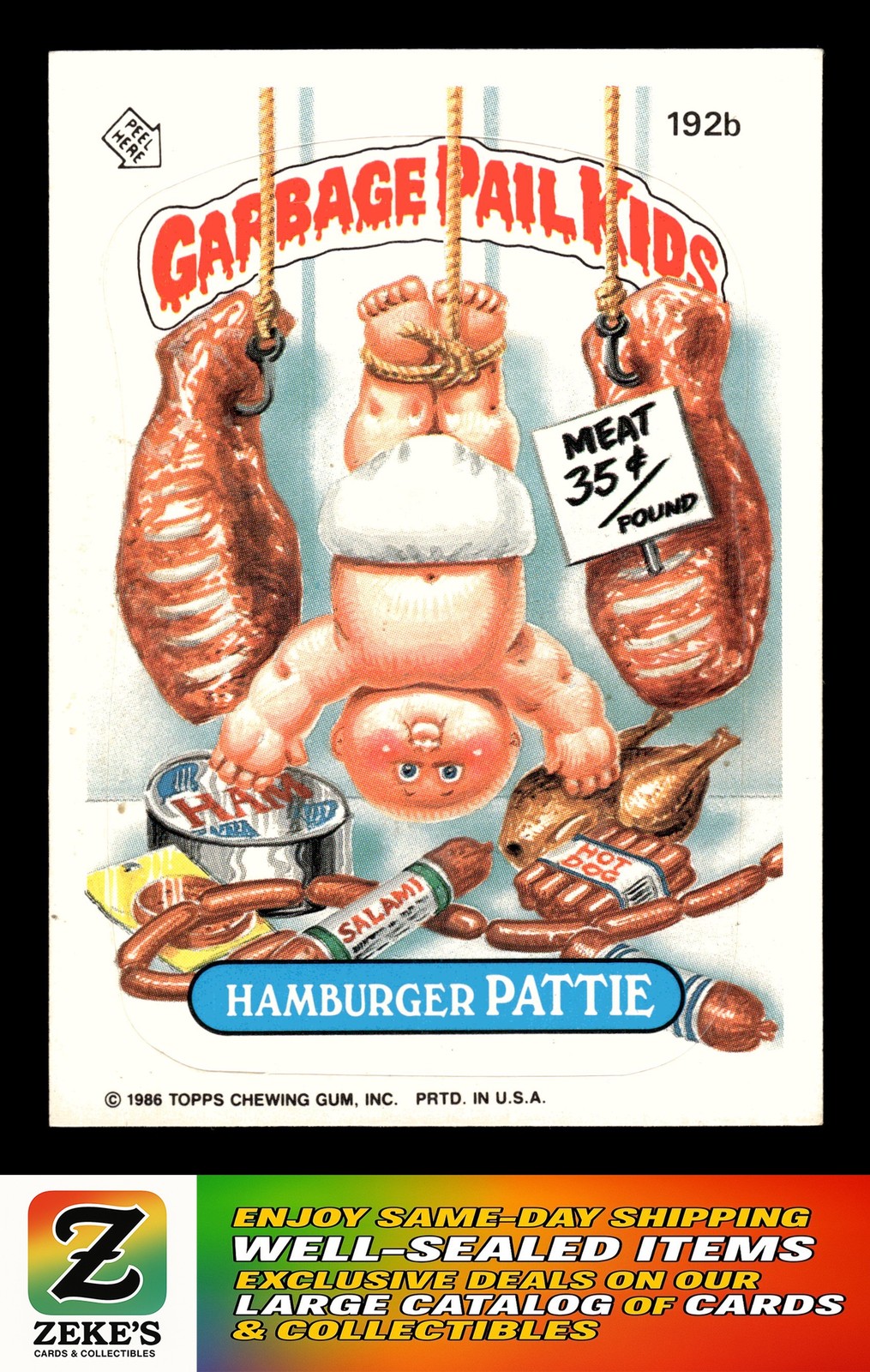 1986 Topps Garbage Pail Kids Series 5 #192b Hamburger Pattie