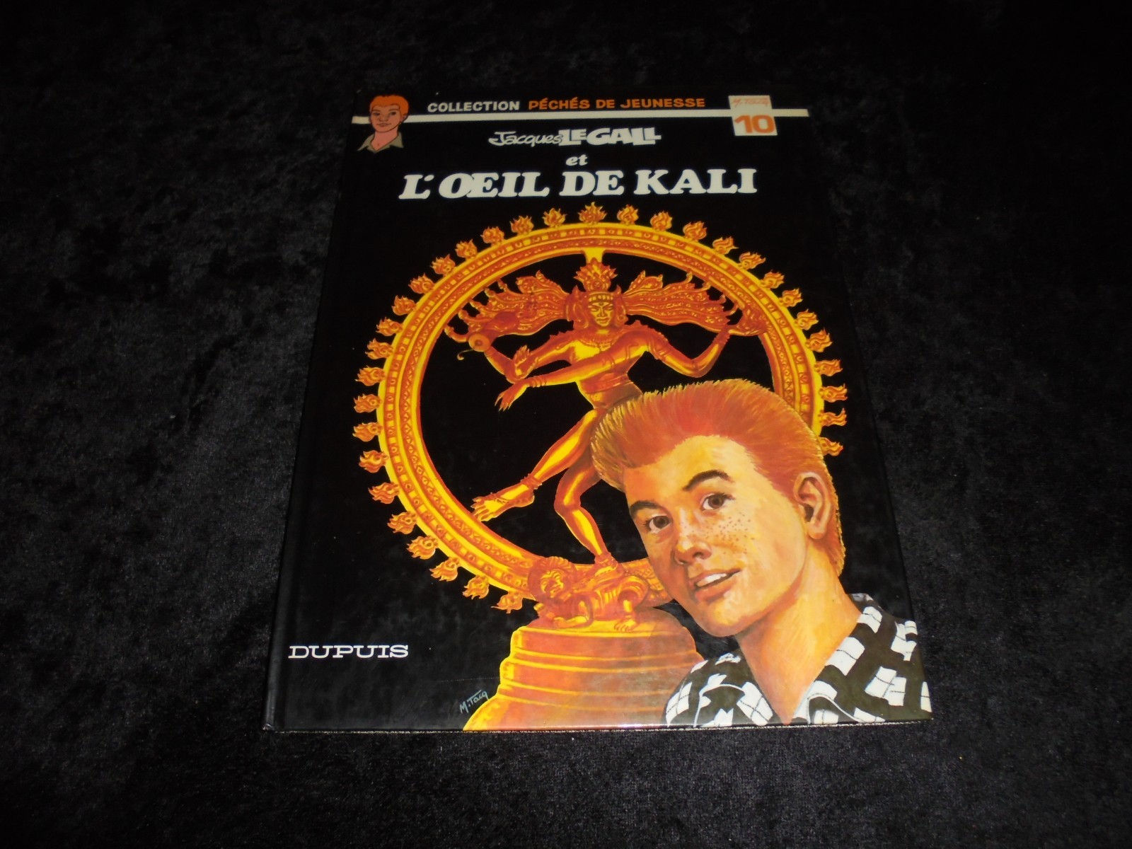 Péchés de jeunesse 10 : Jacques le Gall et l'oeil de Kali EO Dupuis 1980