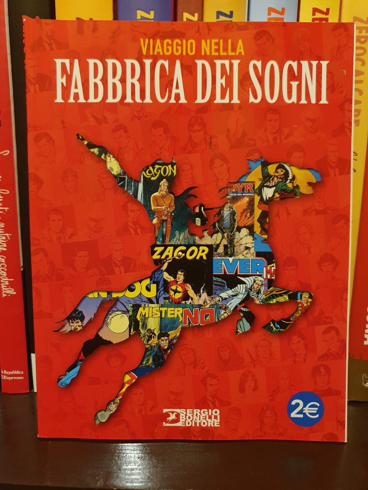 VIAGGIO NELLA FABBRICA DEI SOGNI - SERGIO BONELLI EDITORE - NUOVO 