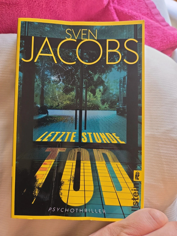 Sven Jacobs Letzte Stunde Tod Psychothriller