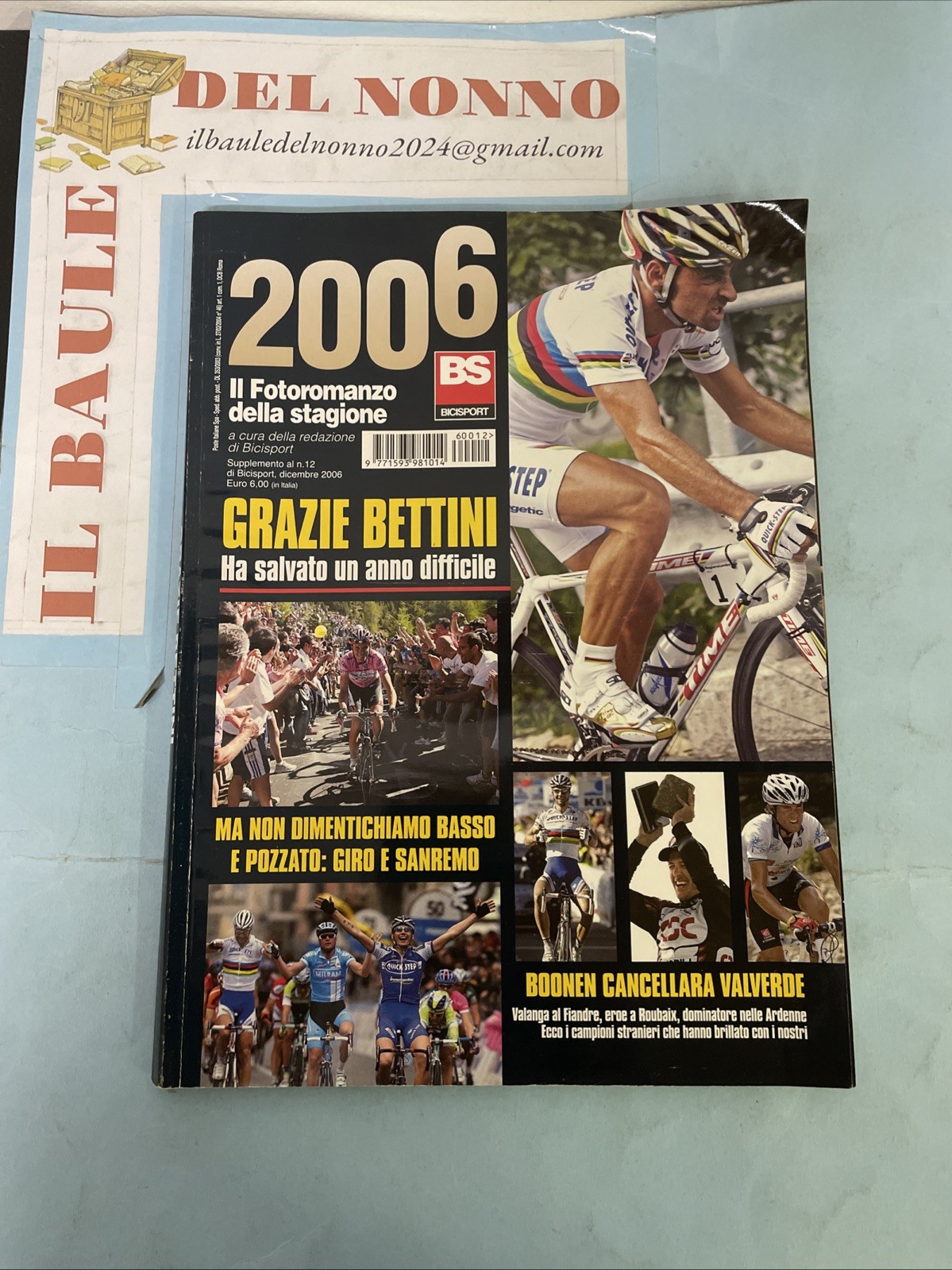 MAGAZINE BS BiciSport ANNUARIO GRANDE CICLISMO 2006 BETTINI FOTOROMANZO F