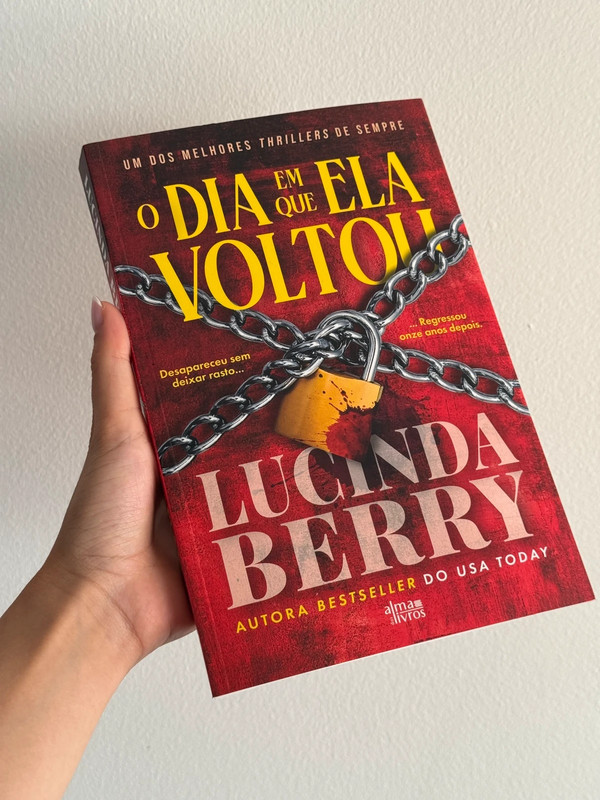 O dia em que ela voltou - Lucinda Berry