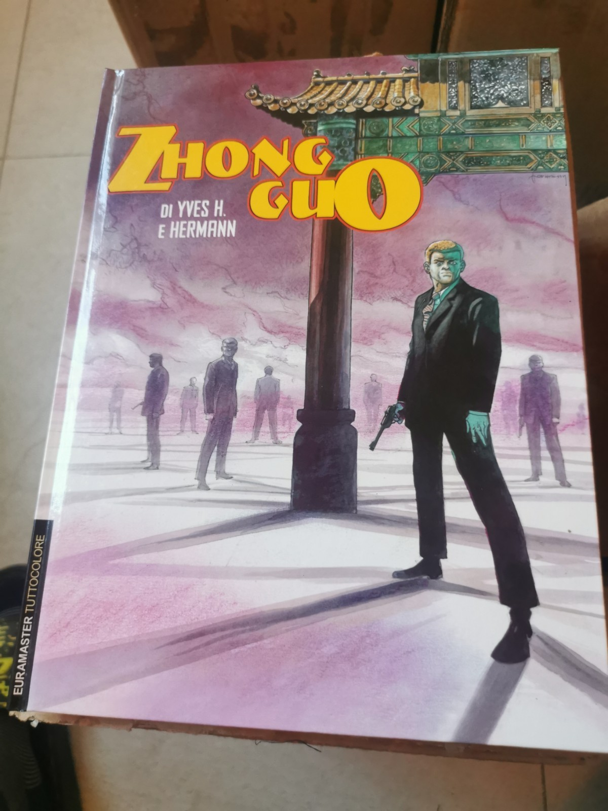 ZHONG GUO - Hermann & Yves H. - Euramaster 108 - Eura Editoriale - Cartonato