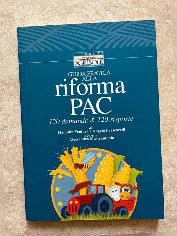 Guida Pratica Alla riforma PAC il sole 24 ore libro con CD
