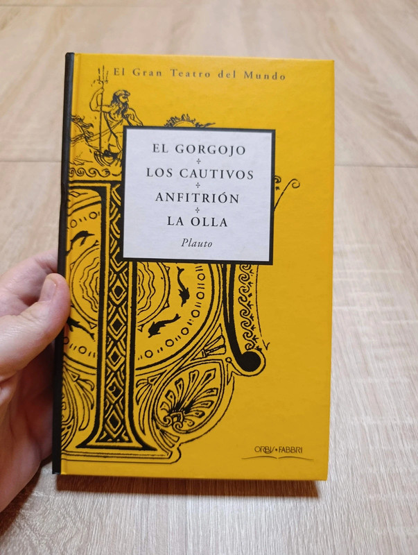 Comedias: El gorgojo, Los cautivos, Anfitrión, La olla - Plauto la, Ediciones Orbis / Fabbri