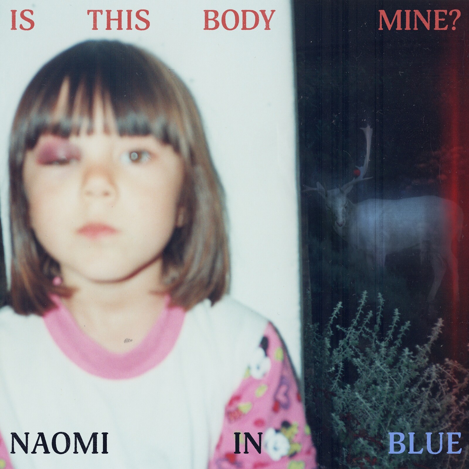 Naomi In Blue Is This Body Mine? LP Vinyl MMT04LPV NEW