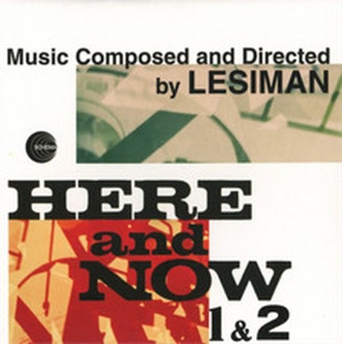 LESIMAN HERE AND NOW 1 & 2 (CD) ALBUM