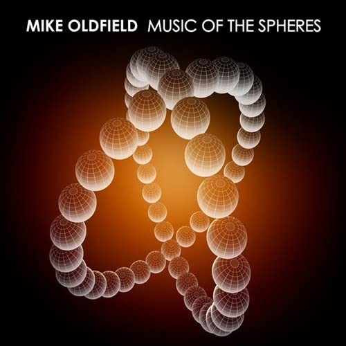 Mike Oldfield - Music Of The Spheres - CD - New