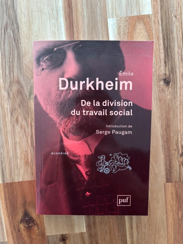 Emile Durkheim De la Division du Travail Social