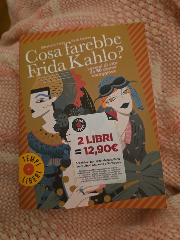 Cosa farebbe Frida Kahlo?
