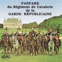Fanfare De La Garde Républicaine von Fanfare De La Garde R... | CD | Zustand gut