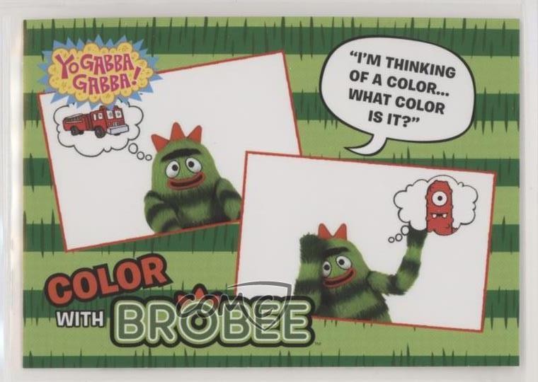 2012 Press Pass Yo Gabba Gabba! Stickers Color with Brobee #58 0b5