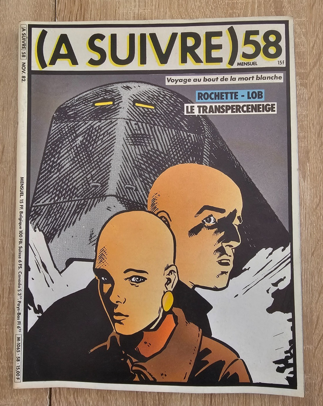 A SUIVRE **N°58 ** NOVEMBRE  1982 ROCHETTE/LOB/TARDI/FRANC/DENIS/MUNOZ