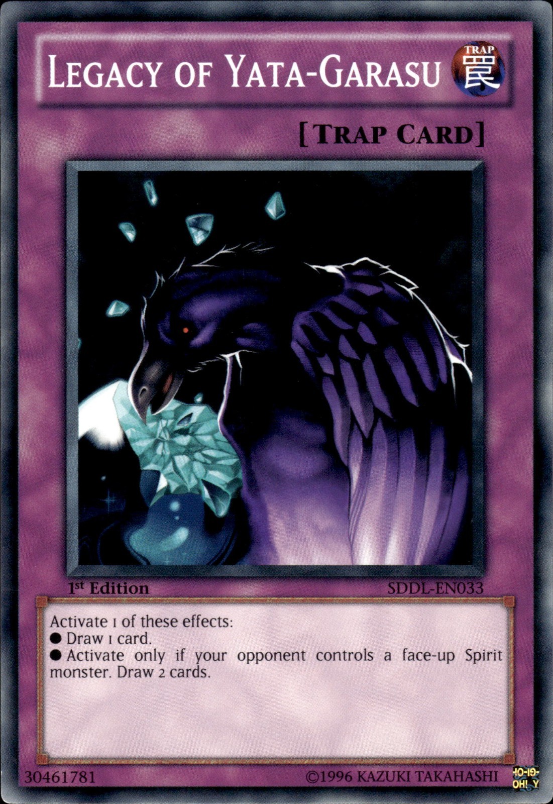 Legacy Of Yata-Garasu - 1st Edition SDDL-EN033 - MP - YuGiOh